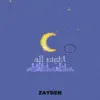 ZAYDEN - All Night - Single